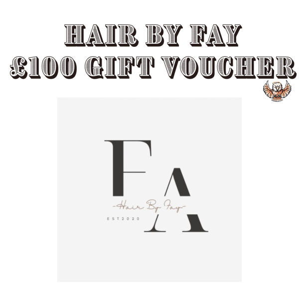 Hair by Fay £100 gift voucher